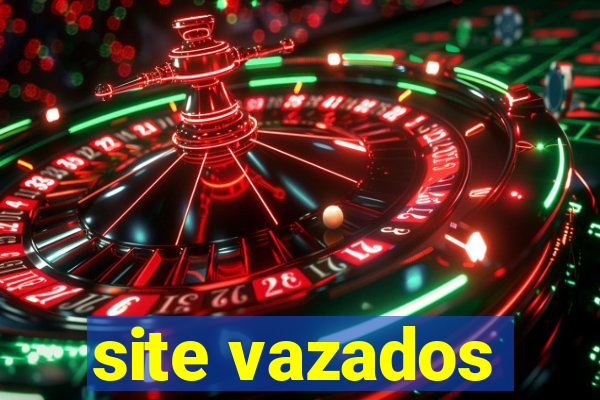 site vazados